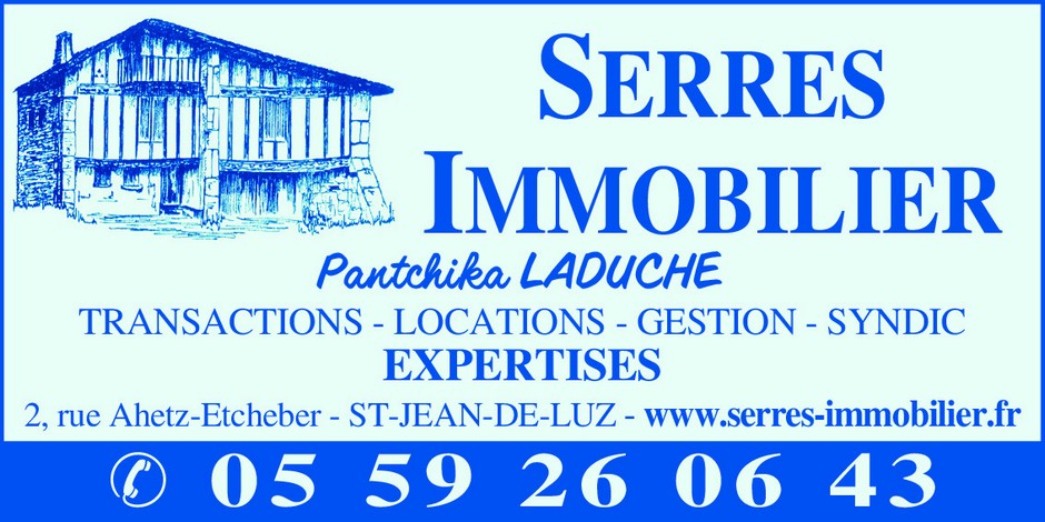Serres Immobilier - Agence Immobilière - 64500 Saint Jean de Luz 